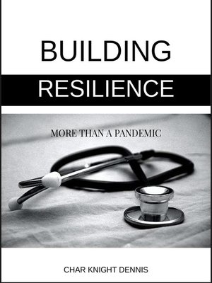 cover image of Building Resilience More Than a Pandemic